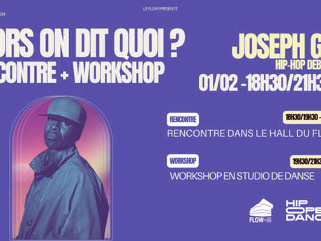 Hip Open Dance : Alors on dit quoi ? avec Joseph Go